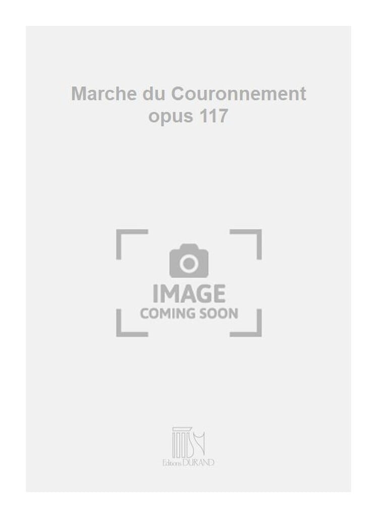 Marche Couronnement Op 117 Piano